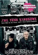 Watch The Punk Syndrome Myflixer