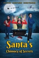 Watch Santa\'s Chimney of Secrets Myflixer