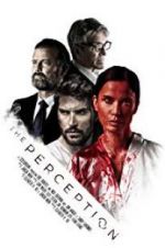 Watch The Perception Myflixer