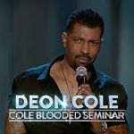 Watch Deon Cole: Cole Blooded Seminar Myflixer
