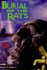 Watch Burial of the Rats Myflixer