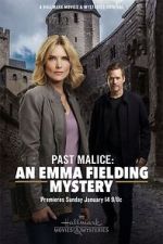Watch Past Malice: An Emma Fielding Mystery Myflixer