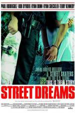 Watch Street Dreams Myflixer