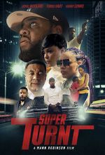 Watch Super Turnt Myflixer