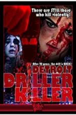 Watch Detroit Driller Killer Myflixer