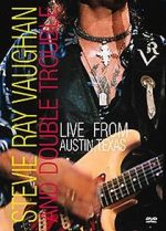 Watch Stevie Ray Vaughan & Double Trouble: Live from Austin, Texas Myflixer