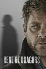 Watch Here Be Dragons Myflixer