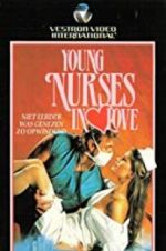 Watch Young Nurses in Love Myflixer