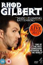 Watch Rhod Gilbert The Man With The Flaming Battenberg Tattoo Myflixer
