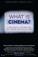 Watch What Is Cinema Myflixer