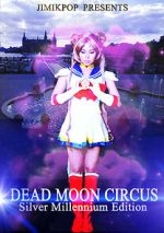 Watch Dead Moon Circus Myflixer