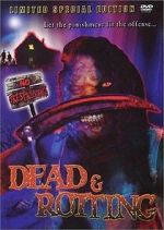 Watch Dead & Rotting Myflixer