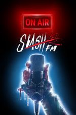 Watch SlashFM Myflixer