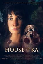 Watch House of Ka Myflixer