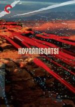 Watch Koyaanisqatsi Myflixer