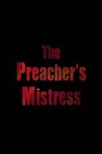 Watch The Preacher's Mistress Myflixer