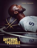 Watch Kevin Garnett: Anything Is Possible Myflixer