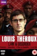 Watch Louis Theroux Law & Disorder Myflixer
