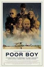 Watch Poor Boy Myflixer
