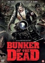 Watch Bunker of the Dead Myflixer