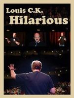 Watch Louis C.K.: Hilarious Myflixer