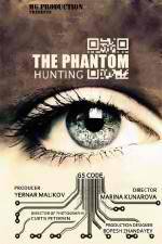 Watch Hunting the Phantom Myflixer