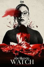 Watch She Likes to Watch Myflixer