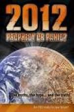 Watch 2012: Prophecy or Panic? Myflixer