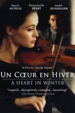 Watch Un Coeur en Hiver Myflixer