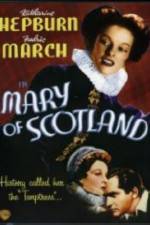 Watch Mary of Scotland Myflixer