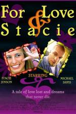 Watch For Love & Stacie Myflixer