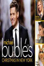 Watch Michael Buble\'s Christmas in New York Myflixer