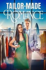Watch A Tailor-Made Romance Myflixer