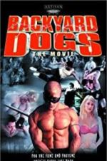 Watch Backyard Dogs Myflixer