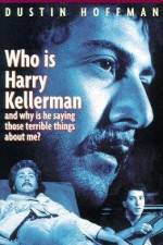 Watch Who Is Harry Kellerman and Why Is He Saying Those Terrible Things About Me? Myflixer