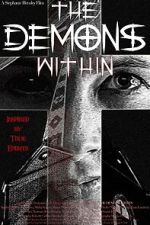 Watch The Demons Within Myflixer