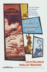 Watch I Died a Thousand Times Myflixer