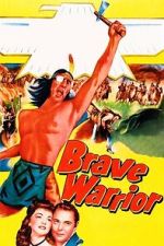 Watch Brave Warrior Myflixer