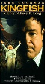 Watch Kingfish: A Story of Huey P. Long Myflixer