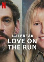 Watch Jailbreak: Love on the Run Myflixer