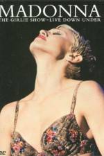 Watch Madonna The Girlie Show - Live Down Under Myflixer