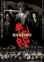 Watch Hanjiro Myflixer