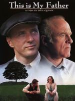 Watch This Is My Father Myflixer