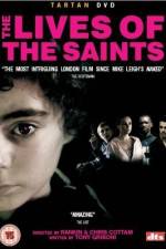 Watch The Lives of the Saints Myflixer