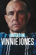 Watch Untold UK: Vinnie Jones Myflixer