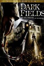 Watch Dark Fields Myflixer