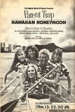 Watch Parent Trap: Hawaiian Honeymoon Myflixer