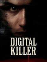 Watch Digital Killer Myflixer