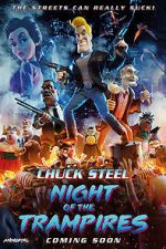 Watch Chuck Steel: Night of the Trampires Myflixer