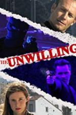 Watch The Unwilling Myflixer